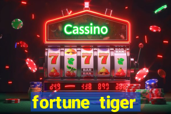 fortune tiger deposito minimo 5 reais